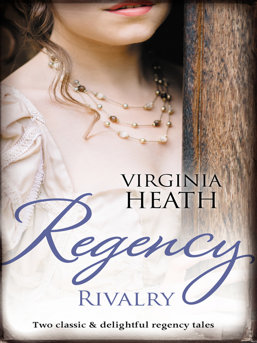 Cover image for Regency Rivalry / That Despicable Rogue / Her Enemy At the Altar